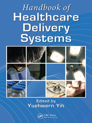 cover image of Handbook of Healthcare Delivery Systems
